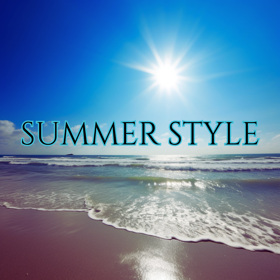 Summer Style